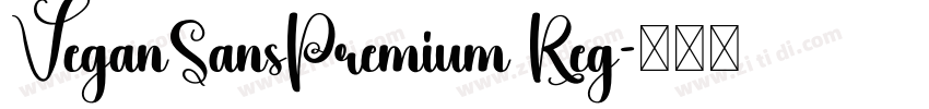 VeganSansPremium Reg字体转换